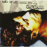 Carcass Wake Up And Smell The Carcass cd Novo Importado 