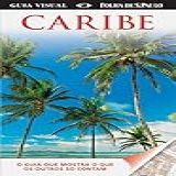 Caribe Guia Visual