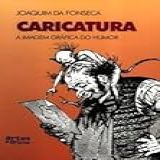 Caricatura A Imagem Grafica Do Humor