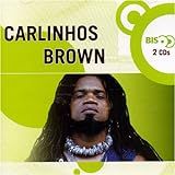 CARLINHOS BROWN   NOVA BIS