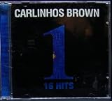Carlinhos Brown One 16 Hits CD
