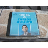 carlos alberto-carlos alberto Cd Carlos Alberto Presenca De Carlos Alberto