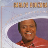 Carlos Gonzaga Grandes Sucessos