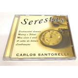 carlos santorelli-carlos santorelli Cd Carlos Santorelli Serestas