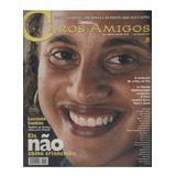 Caros Amigos Ano 2001 N46 Luciana Santos