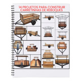 Carretinhas De Reboques 14 Projetos De Como Construir Pdf