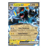 Carta Pokémon Luxray Ex 068 167 Máscaras Do Crepúsculo