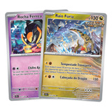 Carta Pokémon Raio Fúria E Rocha Ferrea Coroa Estelar