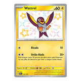Carta Pokémon Wattrel Shiny Destinos De Paldea