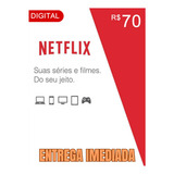 Cartão Netflix R 70 Reais Assinatura Envio Imediato 