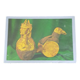 Cartão Postal Antigo Huaco Ouro E Prata Museu Peru