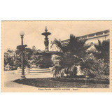Cartão Postal Porto Alegre rs Praça Parobé