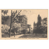 Cartão Postal Porto Alegre rs Praça Senador Florêncio