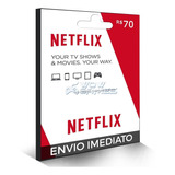Cartão Pré pago Netflix R 70 Reais Assinatura Envio Rapido