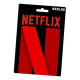Cartão Prépago Gift Card Netflix R 35 Reais Envio Imediato