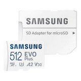 Cartao Samsung Micro Sdxc Evo 130mb s 4k 512gb 100 original