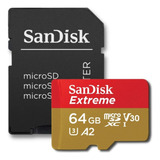 Cartão Sandisk Micro Sd Sdxc Extreme 64gb Classe 10 U3 A2 4k