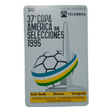 Cartão Telefônico 37 Copa América 1995 Telebras