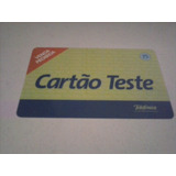 Cartão Telefônico Cartão Teste Venda Proibida