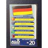 Cartão Telefônico Futebol Campeões Do Mundo Alemanha 