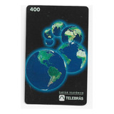 Cartão Telefônico Planeta Terra Sem Uso Telebrás 1994