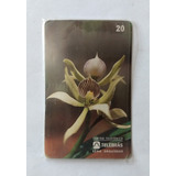 Cartão Telefônico Série Orquídeas Telebrás