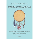 Cartas Xamanicas A Descoberta