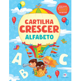 Cartilha Crescer Alfabeto De Shutterstock Ciranda Cultural Editora E Distribuidora Ltda Capa Mole Em Português 2021