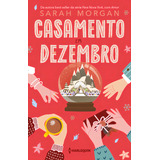 Casamento Em Dezembro De Sarah Morgan Editora Harlequin Books Capa Mole Edição 1 Em Português 2023