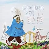 Casaquinho Azul E A Bisa Bibi Spanish Edition 