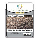 Casca De Pinus Triturada Original 05 Litros