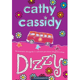 cassidy-cassidy Cathy Cassidy Dizzy