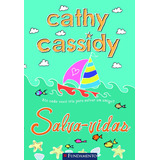 cassidy-cassidy Cathy Cassidy Salva vidas De Cathy Cassidy Editora Fundamento Capa Mole Em Portugues