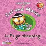 Cat And Mouse Let S Go Shopping Con CD Audio