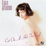 Cat On A Hot Tin Roof  Audio CD  Atwood  Eden