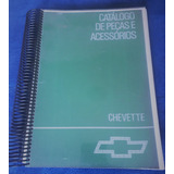 Catálogo De Peças E Serviços Gm Chevette Marajó Chevy