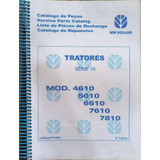 Catálogo De Peças Trator 4610 5610 6610 7610 7810 Impresso