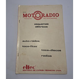 Catalogo Esquema Elétrico Auto rádios Motoradio Dos Anos 80