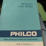 Catálogo Esquemario Philco Audio rádio relógio usado