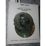 Catalogo Ilustrado Leilão Espelhos De Bronze Antigos
