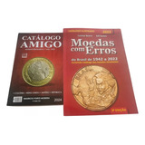 Catálogo Moedas Erros E Variantes 2023 Catálogo Amigo 2024
