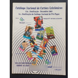 Catálogo Nacional De Cartões Telefônicos 12a Dezembro 2001 