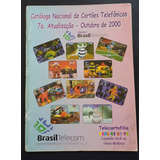 Catálogo Nacional De Cartões Telefônicos 7a Outubro 2000 