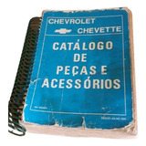 Catálogo Reposição Peças Gm Chevette Marajo Chevy 500