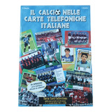 Catálogo Telefônico De Cartões De Futebol Da Itália Raro 