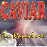 caviar com rapadura-caviar com rapadura Cd Caviar Com Rapadura Vol 9