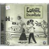 Cd / Cordel Encantado (2011) Trilha Nacional Da Novela (lacr