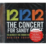 Cd 12 12 12 The Concert For Sandy Relief Duplo Lacrado