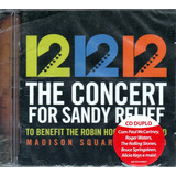 Cd 121212 The Concert For Sandy Relief Duplo Lacrado