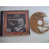 Cd 50 Aniversario Tito Puente El Rey Orquestral